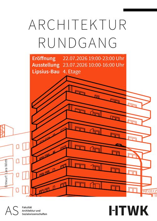Rundgang & Ausstellung Architektur Sommersemester 2026 Rundgang & Ausstellung Architektur Sommersemester 2026